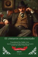 El cinturón envenenado | Spanish Version of The Poison Belt