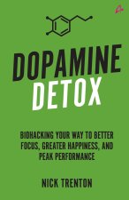 Dopamine Detox