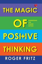 The Magic of Positive Thinking