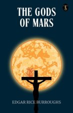 The Gods of Mars