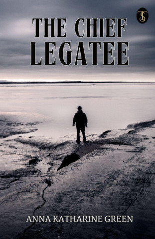 The Chief Legatee