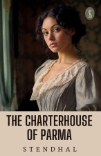 The Charterhouse Of Parma