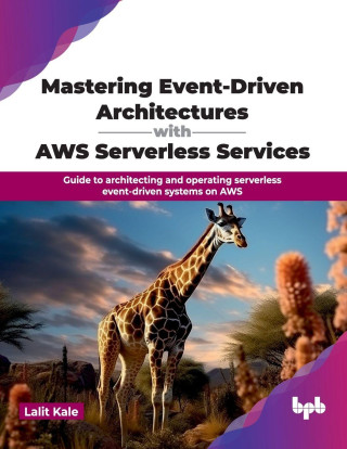 Mastering Event-Driven Architectures with AWS Serverless Services