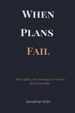 When Plans Fail