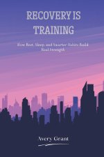 Recovery Is Training