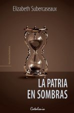 La patria en sombras