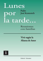 Lunes por la tarde... Tomo 1