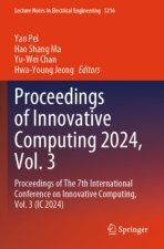 Proceedings of Innovative Computing 2024, Vol. 3