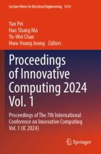 Proceedings of Innovative Computing 2024 Vol. 1