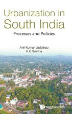 Urbanization in South India: Processes and Policies