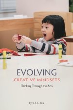 Evolving Creative Mindsets