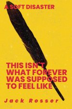 This Isn't What Forever Was Supposed To Feel Like