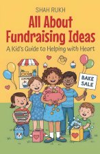 All About Fundraising Ideas