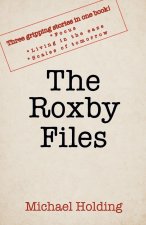 The Roxby Files