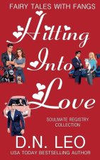 Hitting Into Love