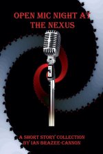 Open Mic Night at the Nexus
