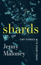 Shards