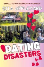 Dating Disasters