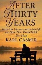 After Thirty Years