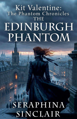 The Edinburgh Phantom