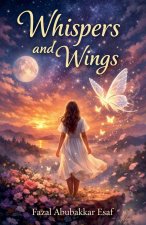 Whispers and Wings