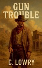 Gun Trouble