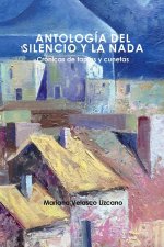 ANTOLOGÍA DEL SILENCIO Y LA NADA