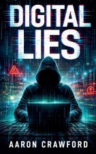 Digital Lies