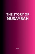The Story of Nusayba