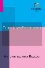 The New Eldorado