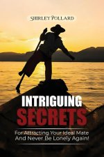 Intriguing Secrets