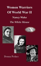 Women Warriors of WWII