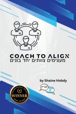 Coach To ALIGN