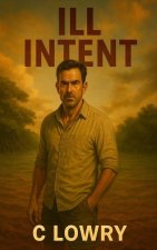 Ill Intent
