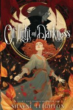 Of Light and Darkness