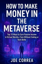 How to Make Money in the Metaverse