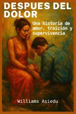 Después del dolor