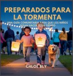 Preparados Para La Tormenta
