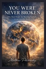 You Were Never Broken