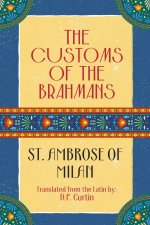 The Customs of the Brahmans