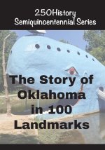 The Story of Oklahoma In 100 Buildings