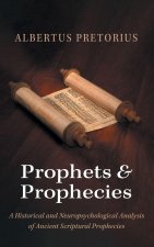Prophets and Prophecies