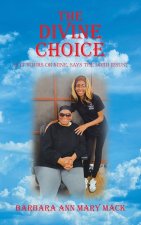 THE DIVINE CHOICE