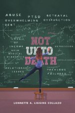 Not Unto Death