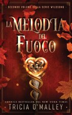 La melodia del fuoco