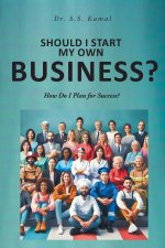 Should I Start My Own Business?