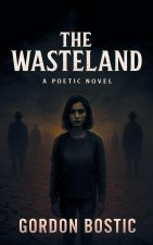 THE WASTELAND