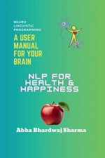 NLP FOR Health & Happiness