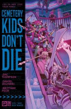 CEMETERY KIDS DONT DIE V02 RUN RABID