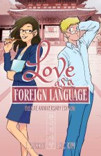 LOVE AS A FOREIGN LANGUAGE DLX